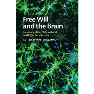 Free Will and the Brain