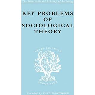 Key Problems of Sociological Theory