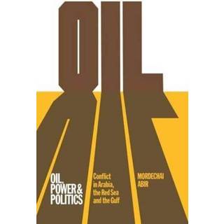 Oil, Power and Politics
