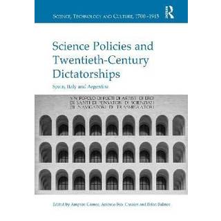 Science Policies and Twentieth-Century Dictatorships
