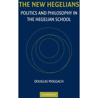 The New Hegelians