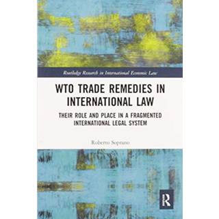 WTO Trade Remedies in International Law
