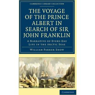 The Voyage of the Prince Albert in Search of Sir John Franklin