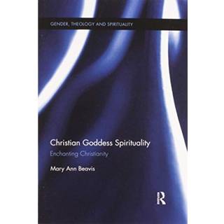 Christian Goddess Spirituality