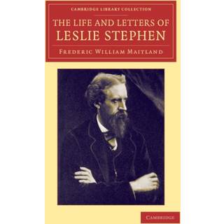 The Life and Letters of Leslie Stephen