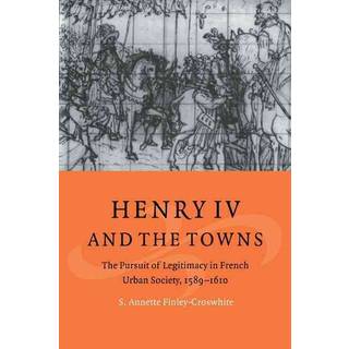 Henry IV and the Towns