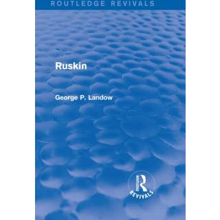 Ruskin (Routledge Revivals)