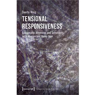 Tensional Responsiveness