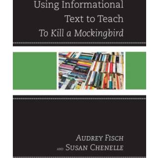 Using Informational Text to Teach To Kill A Mockingbird