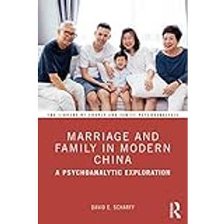Marriage and Family in Modern China