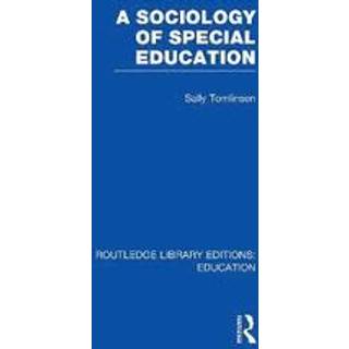 A Sociology of Special Education (RLE Edu M)