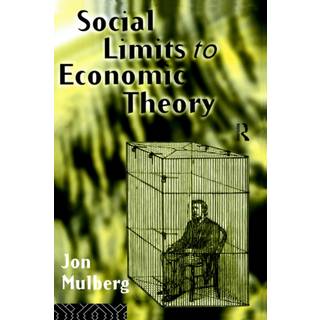 Social Limits to Economic Theory