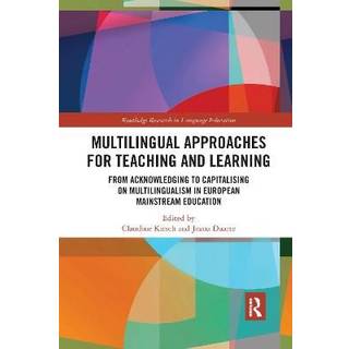 Multilingual Approaches for Teaching and Learning