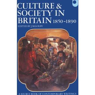 Culture and Society in Britain 1850-1890