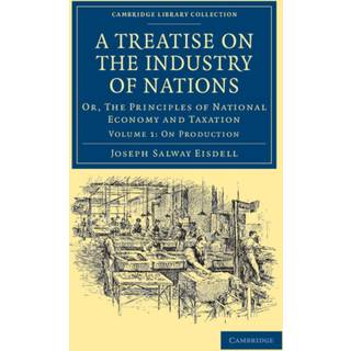 A Treatise on the Industry of Nations