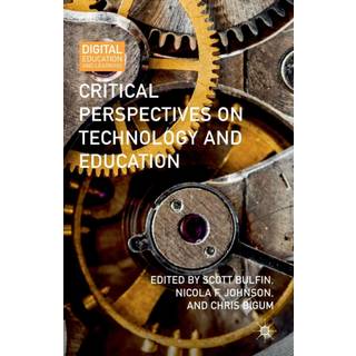 Critical Perspectives on Technology and Education