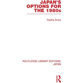 Japan's Options for the 1980s