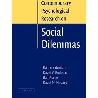 Contemporary Psychological Research on Social Dilemmas