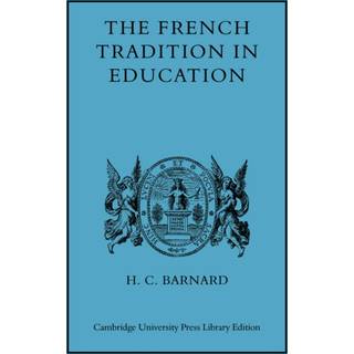 The French Tradition in Education