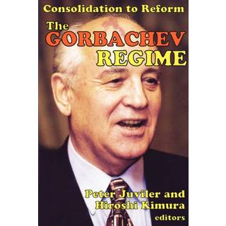 The Gorbachev Regime