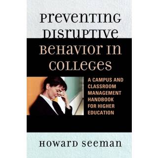 Preventing Disruptive Behavior in Colleges