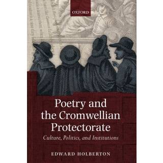 Poetry and the Cromwellian Protectorate