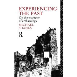 Experiencing the Past