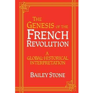 The Genesis of the French Revolution