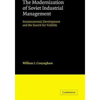 The Modernization of Soviet Industrial Management