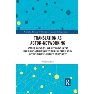 Translation as Actor-Networking