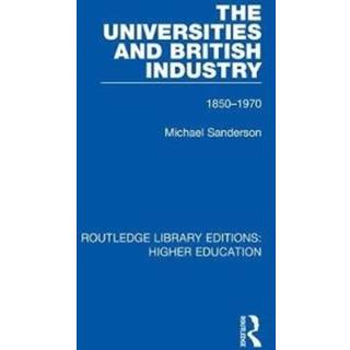 The Universities and British Industry