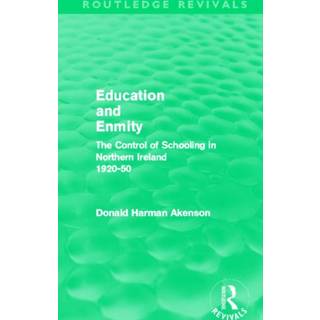 Education and Enmity (Routledge Revivals)