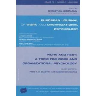 Work and Rest: A Topic for Work and Organizational Psychology