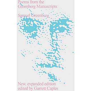 Poems from the Greenberg Manuscripts
