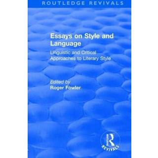Routledge Revivals: Essays on Style and Language (1966)