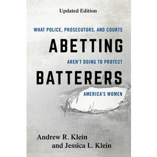 Abetting Batterers