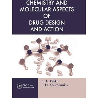 Chemistry and Molecular Aspects of Drug Design and Action