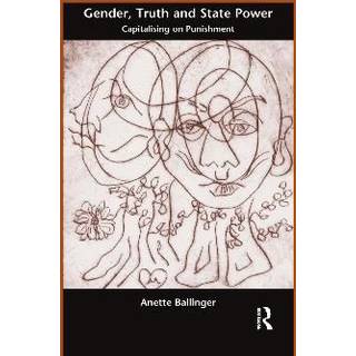 Gender, Truth and State Power