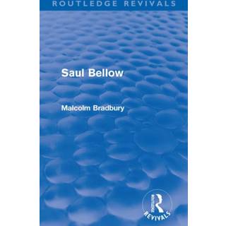 Saul Bellow (Routledge Revivals)