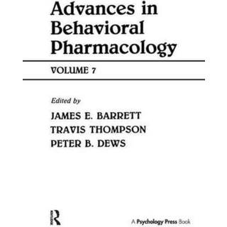 Advances in Behavioral Pharmacology
