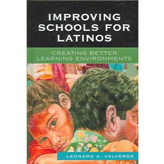 Improving Schools for Latinos