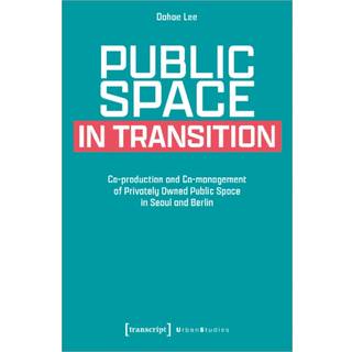 Public Space in Transition