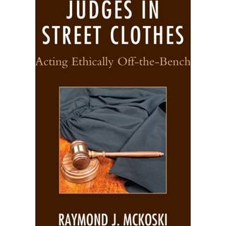 Judges in Street Clothes