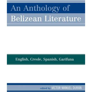 An Anthology of Belizean Literature