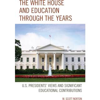 The White House and Education through the Years