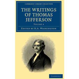 The Writings of Thomas Jefferson