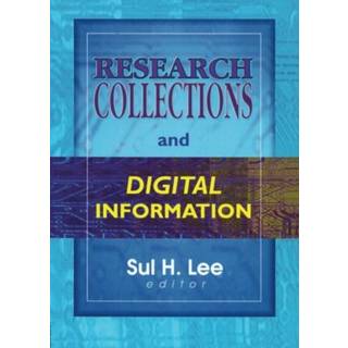 Research Collections and Digital Information
