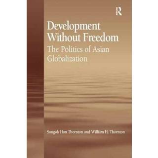 Development Without Freedom