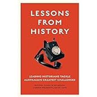 Lessons from History