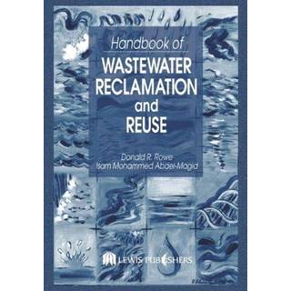 Handbook of Wastewater Reclamation and Reuse